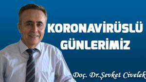 Koronavirüslü günlerimiz