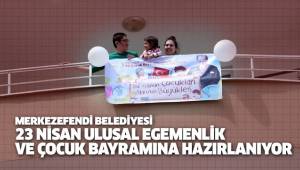 Merkezefendi Belediyesi 23 Nisan Ulusal Egemenlik ve Çocuk Bayramına Hazırlanıyor
