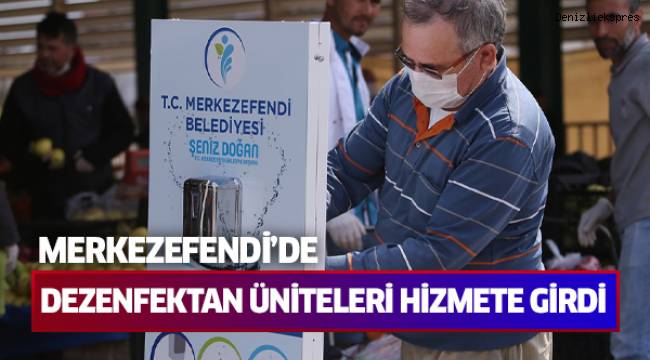 MERKEZEFENDİ’DE DEZENFEKTAN ÜNİTELERİ HİZMETE GİRDİ
