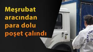 Meşrubat aracından para dolu poşet çalındı