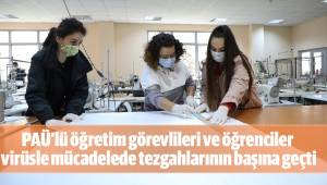 PAÜ’lü öğretim görevlileri ve öğrenciler virüsle mücadelede tezgahlarının başına geçti
