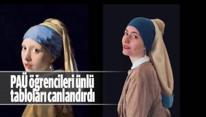 PAÜ öğrencileri ünlü tabloları canlandırdı