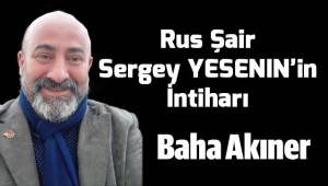Rus Şair Sergey YESENIN'in İntiharı