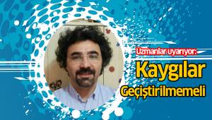 Uzmanlar uyarıyor: