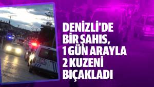 1 gün arayla 2 kuzeni bıçakladı