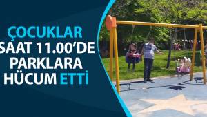 Çocuklar saat 11'de parklara hücum etti