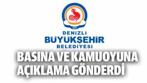 Denizli Büyükşehir Belediyesi Basına ve Komuoyuna açıklama gönderdi