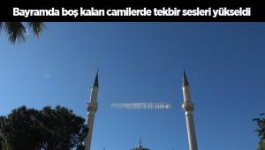 Denizli’de bayramda boş kalan camilerde tekbir sesleri yükseldi