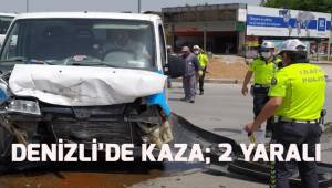 Denizli'de minibüs otomobille çarpıştı: 2 yaralı