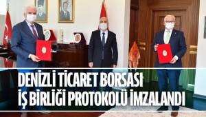 DENİZLİ TİCARET BORSASI İŞ BİRLİĞİ PROTOKOLÜ İMZALANDI