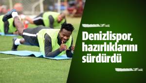 Denizlispor, hazırlıklarını sürdürdü