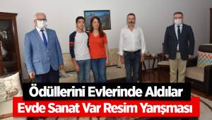 Evde Sanat Var Resim Yarışmasında Dereceye Girdiler Ödüllerini Evlerinde Aldılar