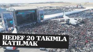 HEDEF 20 TAKIMLA KATILMAK