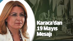Karaca'dan 19 Mayıs Mesajı