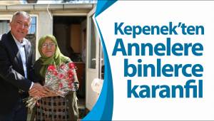 Kepenek’ten Annelere binlerce karanfil