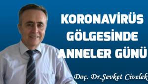 Koronavirüs Gölgesinde anneler Günü