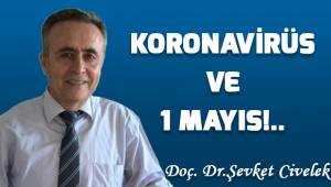 KORONOVİRÜS VE 1 MAYIS