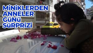 Miniklerden Anneler Günü Sürprizi