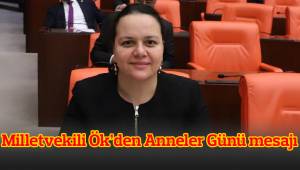 ÖK' ten Anneler Günü Mesajı