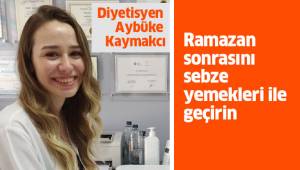 Ramazan sonrasını sebze yemekleri ile geçirin
