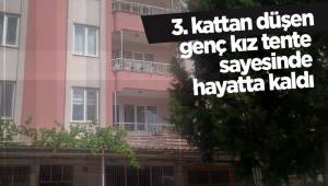 3. kattan düşen genç kız tente sayesinde hayatta kaldı