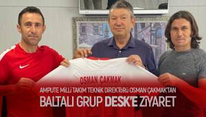 AMPUTE MİLLİ TAKIM TEKNİK DİREKTÖRÜ GAZİ OSMAN ÇAKMAK'TAN BALTALI GRUP DESK'E ZİYARET