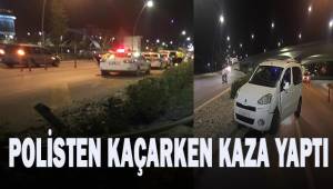 Ceza yememek için kaçtı; hem ceza yedi hem de kaza yaptı