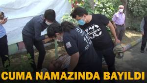 Cuma namazında tansiyonu düşen vatandaş bayıldı
