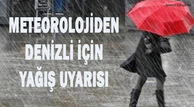 Meteorolojiden Denizli için yağış uyarısı