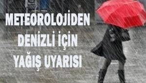 Meteorolojiden Denizli için yağış uyarısı