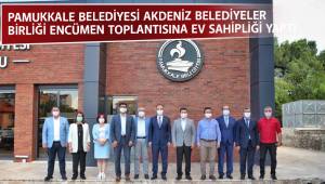 PAMUKKALE BELEDİYESİ AKDENİZ BELEDİYELER BİRLİĞİ ENCÜMEN TOPLANTISINA EV SAHİPLİĞİ YAPTI