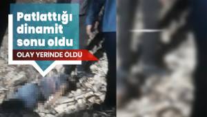 Patlattığı dinamit sonu oldu