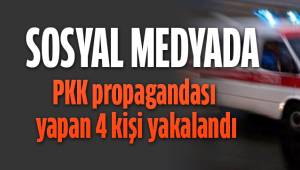 Sosyal medyadan PKK propagandası yapan 4 kişi yakalandı