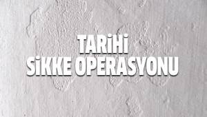 Tarihi sikke operasyonu