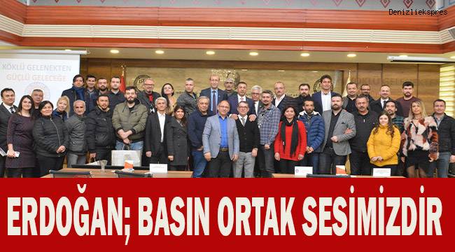 Başkan Erdoğan; Basın Ortak Sesimizdir