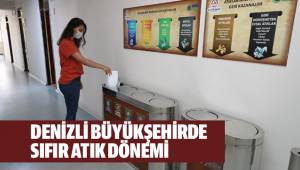 Denizli Büyükşehir Belediyesinde ‘sıfır atık’ dönemi