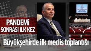 Denizli Büyükşehirde pandemi sonrası ilk meclis toplantısı