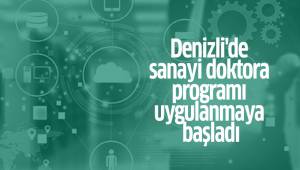 Denizli'de sanayi doktora programı uygulanmaya başladı
