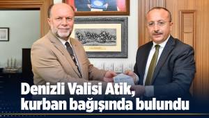 Denizli Valisi Atik, kurban bağışında bulundu