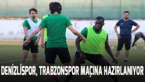 Denizlispor, Trabzonspor maçına hazırlanıyor