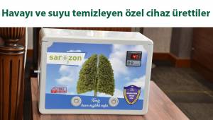Havayı ve suyu temizleyen özel cihaz ürettiler