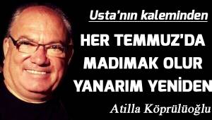 HER TEMMUZ'DA