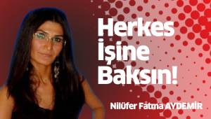 Herkes İşine Baksın!