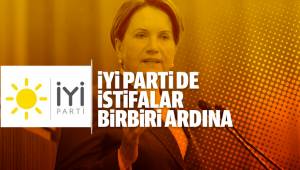 İYİ Parti’de istifa rüzgarını Baklan da eklendi. 6 istifa