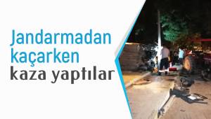 Jandarmadan kaçarken kaza yaptılar