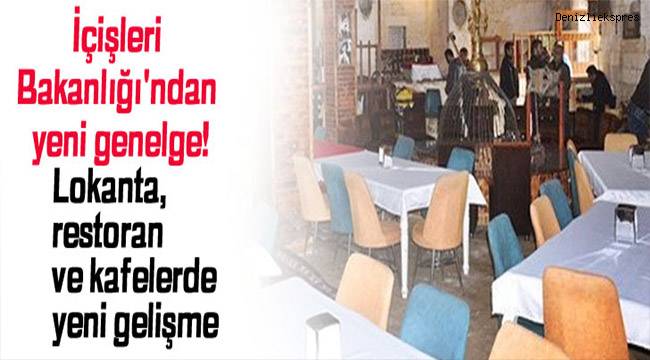 Kafelerin çalışma saatlerindeki kısıtlama kaldırıldı