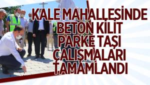 KALE MAHALLESİNDE BETON KİLİT PARKE TAŞI ÇALIŞMALARI TAMAMLANDI