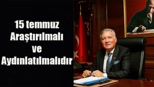 Kepenek; 15 Temmuz araştırılmalı ve aydınlatılmalıdır