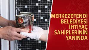 MERKEZEFENDİ BELEDİYESİ İHTİYAÇ SAHİPLERİNİN YANINDA