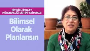 NİTELİKLİ İNŞAAT MÜHENDİSLİĞİ EĞİTİMİ İSTİYORUZ!